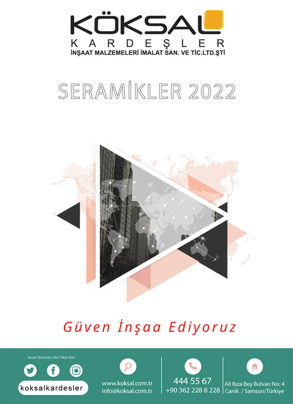 Köksal Kardeşler, 2022 Seramik Listesi